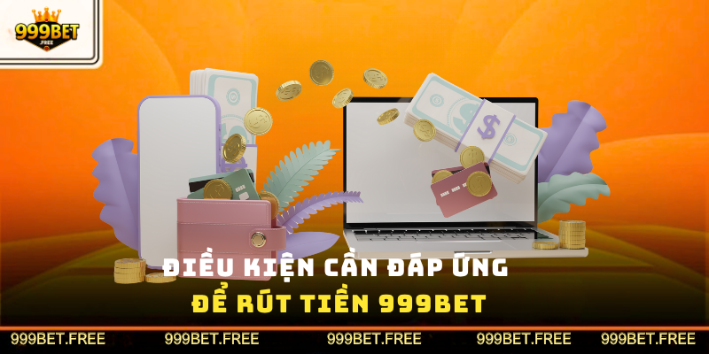 Rút tiền 999bet