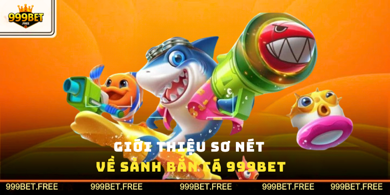 Bắn Cá 999Bet