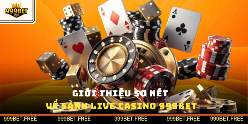 Live casino 999bet